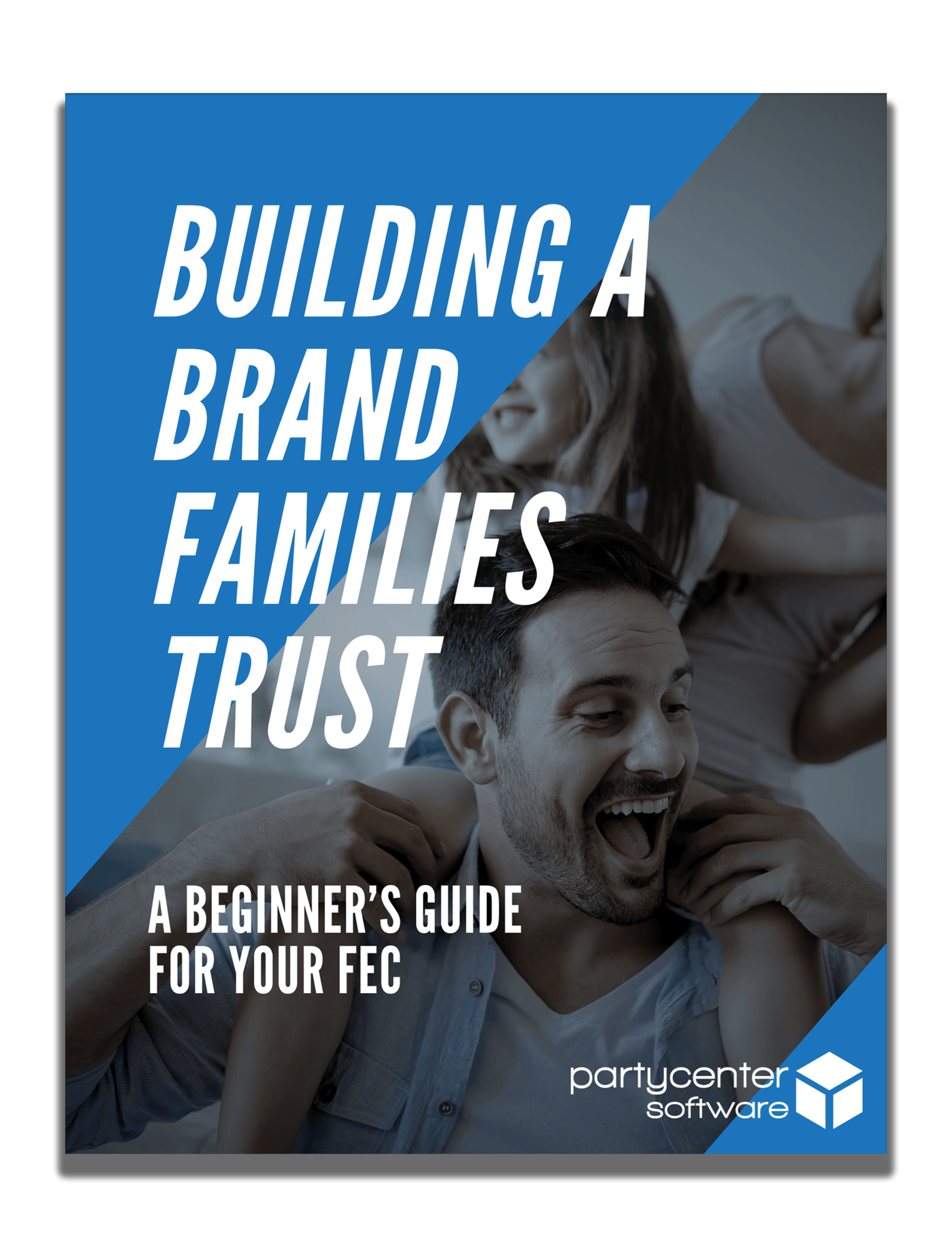 Cover-Building-a-Brand-Your-Families-Trust--shadow copy Cover-Building-a-Brand-Your-Families-Trust--shadow copy