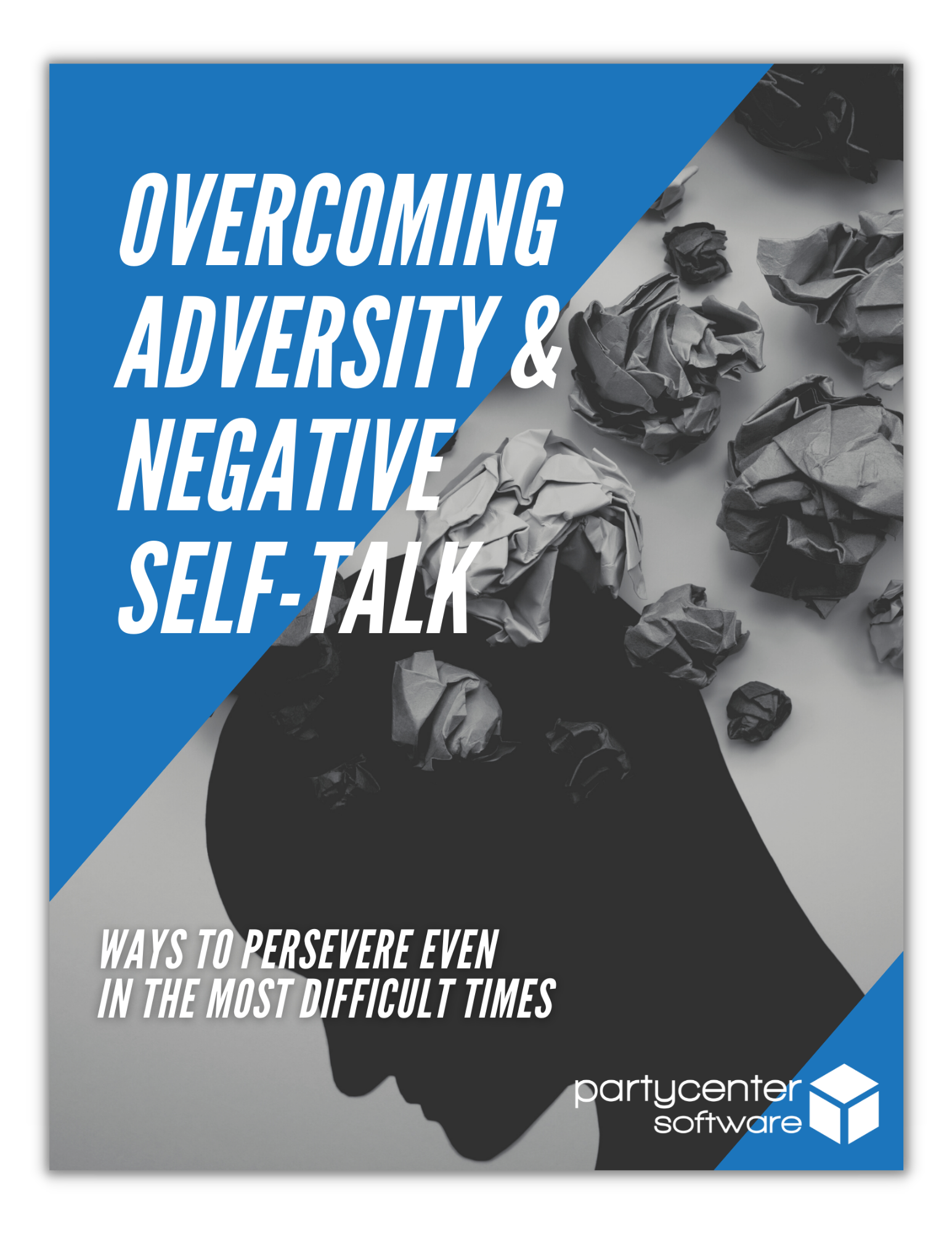 Overcoming Adversity & Negative Self-Talk Drop Shadow