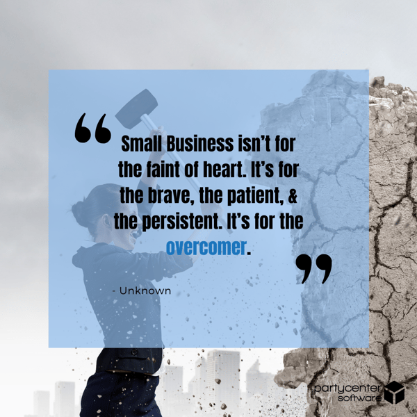 Unknown Quote - Small Business Struggles