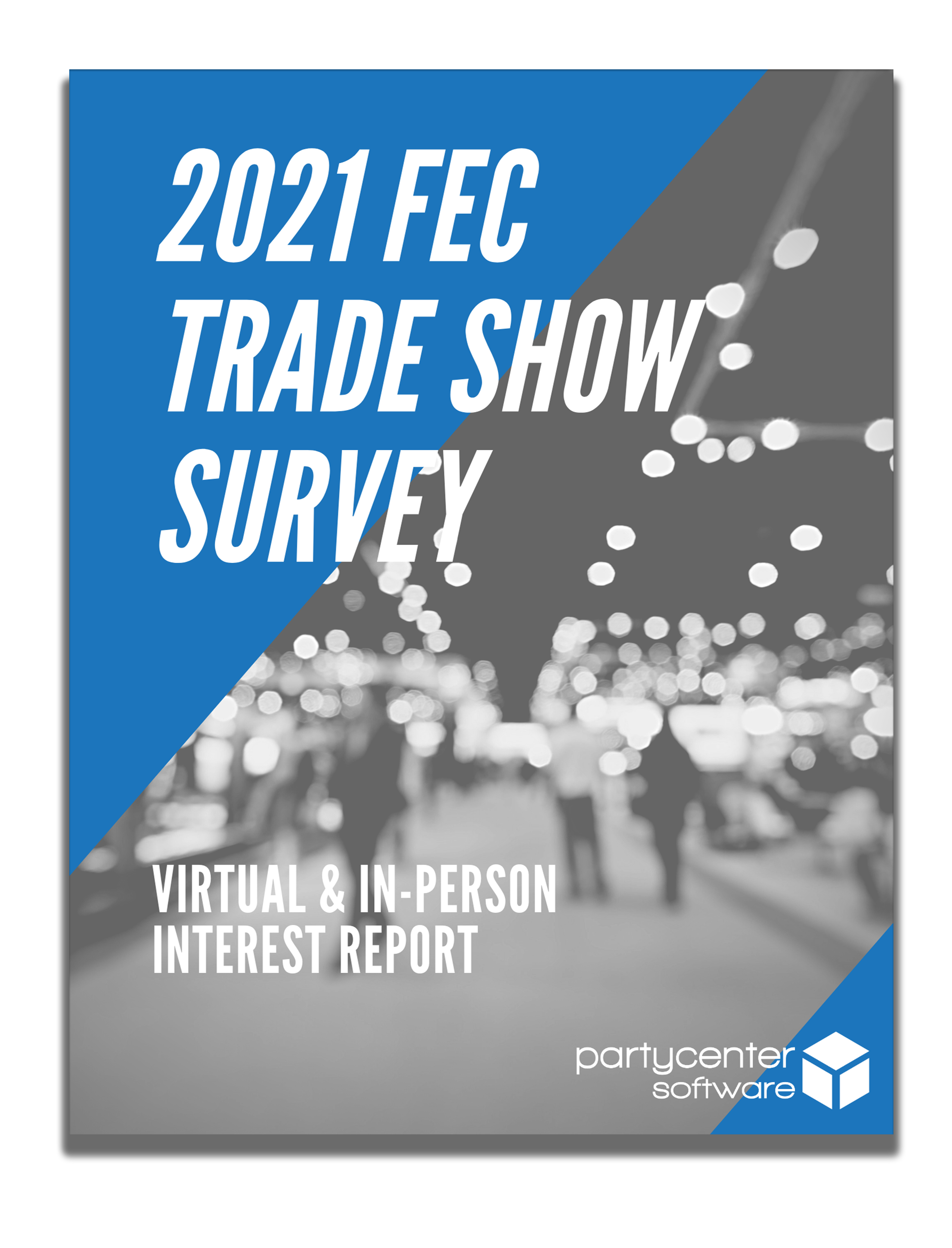 2021 Trade Show Survey Report